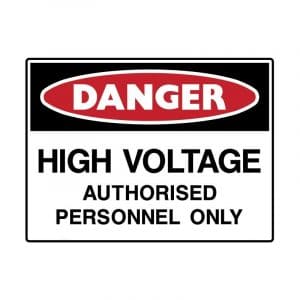 High Voltage Authorised Personnel Only