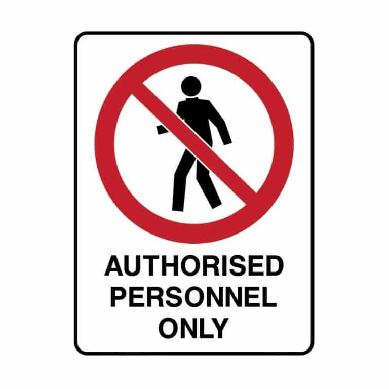 Jabac | Prohibition Signs - Authorised Personnel Only