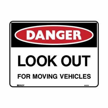 Look out for Moving vehicles